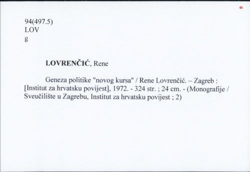 Geneza politike "novog kursa" / Rene Lovrenčić.