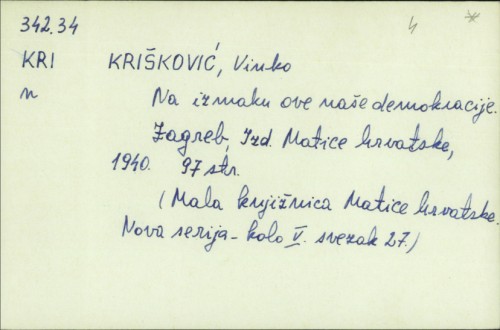 Na izmaku ove naše demokracije / Vinko Krišković.