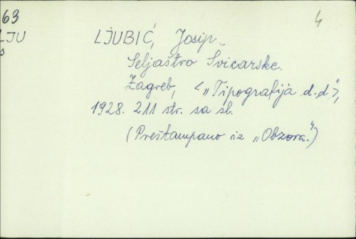 Seljaštvo Švicarske / napisao Josip Ljubić.