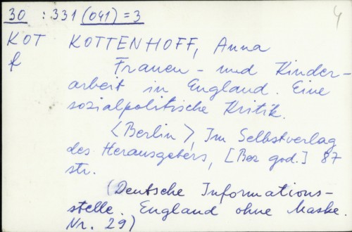 Frauen- und Kinderarbeit in England : eine sozialpolitische Kritik / Anna Kottenhoff