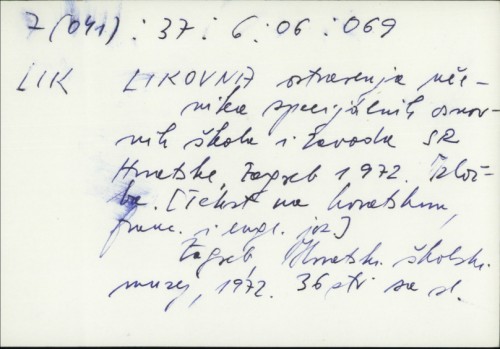 Likovna ostvarenja učenika specijalnih osnovnih škola i zavoda SR Hrvatske, Zagreb 1972. : izložba /