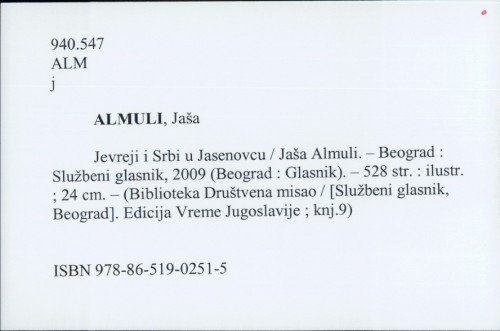 Jevreji i Srbi u Jasenovcu / Jaša Alumli