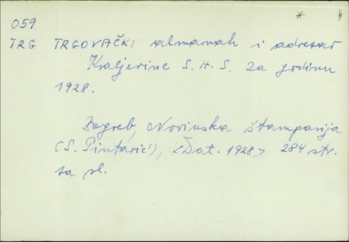 Trgovački almanah i adresar Kraljevine S.H.S. za godinu 1928. /