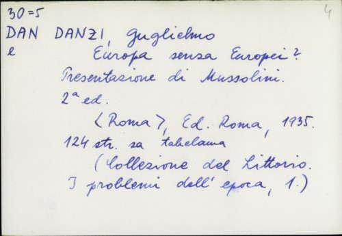 Europa senza Europei? : presentazione di Mussolini / Guglielmo Danzi
