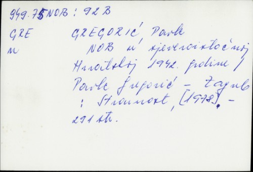 NOB u sjeveroistočnoj Hrvatskoj 1942. godine / Pavle Gregorić