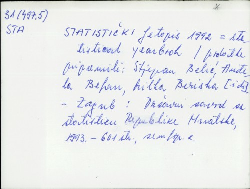 Statistički ljetopis 1992. = Statistical yearbook / Pripremili : Stjepan Belić i dr.