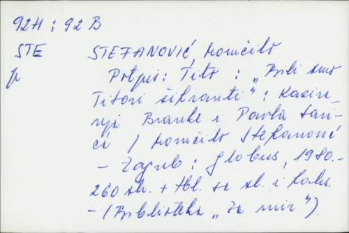 Potpis: Tito : "bili smo Titovi šifranti" / Momčilo Stefanović
