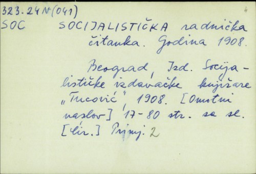 Socijalistička radnička čitanka : Godina 1908. /