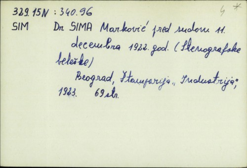 Dr Sima Marković pred sudom 11. decembra 1922. god. : Stenografske beleške /