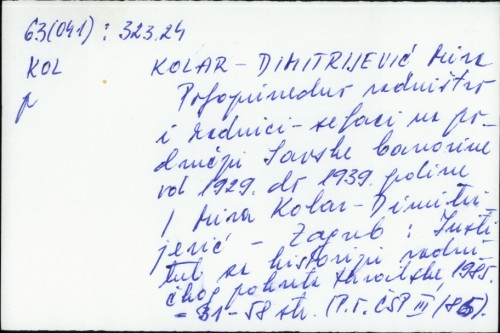 Poljoprivredno radništvo i radnici-seljaci na području Savske banovine od 1929. do 1939. godine / Mira Kolar-Dimitrijević