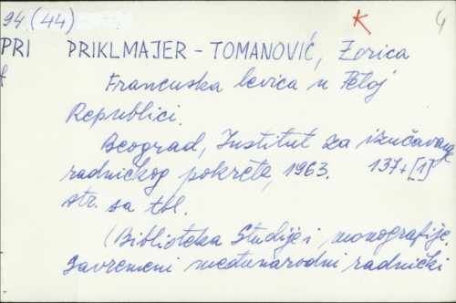 Francuska levica u Petoj Republici / Zorica Priklmajer-Tomanović.