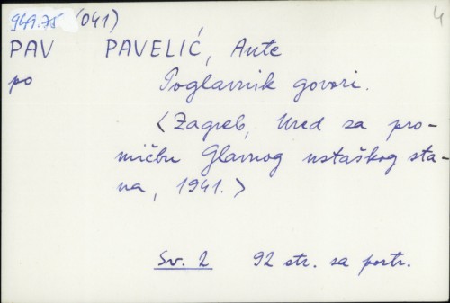 Poglavnik govori / Ante Pavelić.