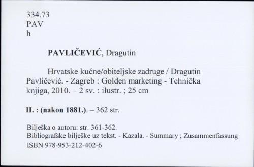 Hrvatske kućne/obiteljske zadruge / Dragutin Pavličević.