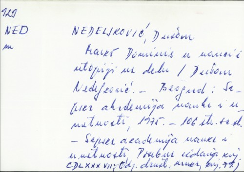 Marko Dominis u nauci i utopiji na delu / Dušan Nedeljković ; urednik Mehmed Begović.
