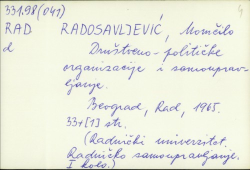 Društveno-političke organizacije i samoupravljanje / Momčilo Radosavljević