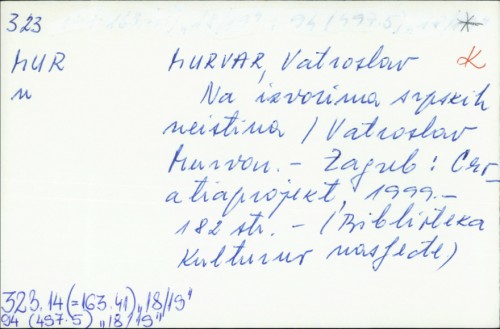 Na izvorima neistina / Vatroslav Murvar.