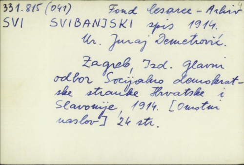 Svibanjski spis 1914. / Ur. Juraj Demetrović