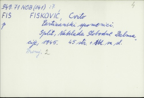 Partizanski spomenici / Cvito Fisković