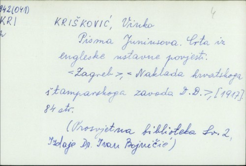 Pisma Juniusova : crta iz engleske ustavne povijesti / Vinko Krišković