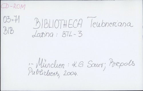 Bibliotheca Teubneriana Latina : BTL-3 /