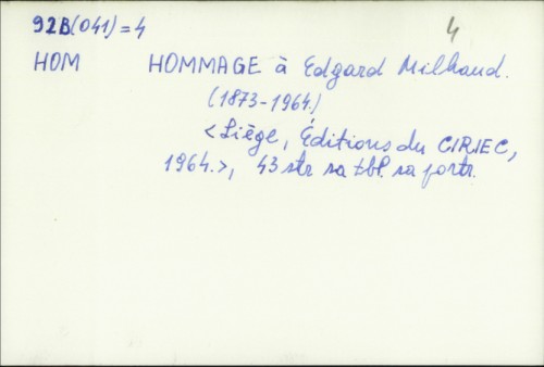 Hommage a Edgard Milhaud (1873-1964.) /