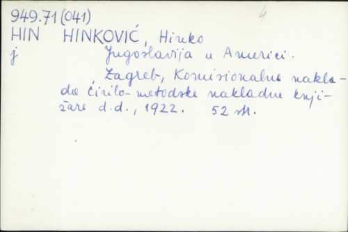 Jugoslavija u Americi / Hinko Hinković