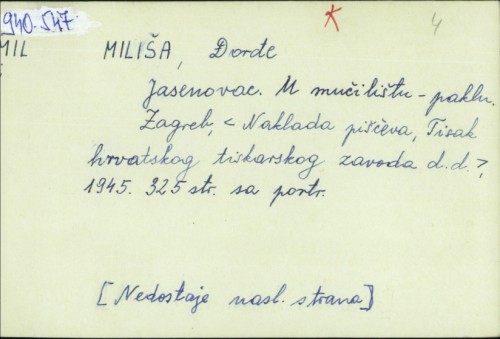 U mučilištu - paklu Jasenovac / Đorđe Miliša