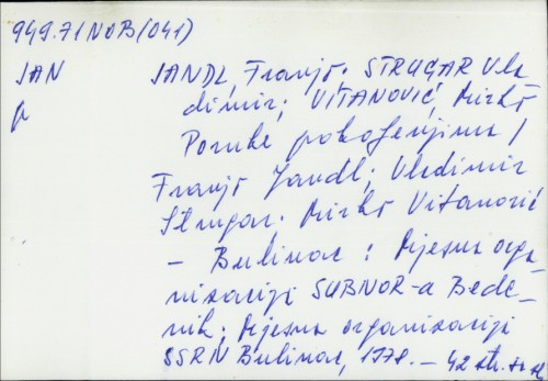 Poruke pokoljenjima / Franjo Jandl, Vladimir Strugar, Mirko Vitanović.