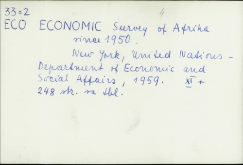 Economic survey of Afrika since 1950. /