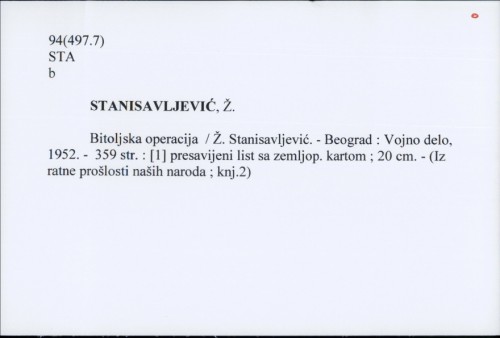 Bitoljska operacija 1912. / Ž. Stanisavljević.