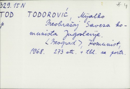 Preobražaj Saveza komunista Jugoslavije / Mijalko Todorović