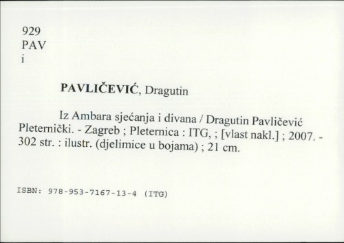 Iz Ambara sjećanja i divana / Dragutin Pavličević Pleternički.