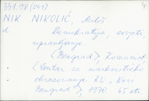 Demokratija, sovjeti, upravljanje / Miloš Nikolić