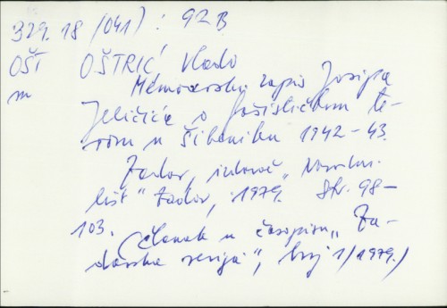 Memoarski zapis Josipa Jeličića o fašističkom teroru u Šibeniku 1942.-43. / Vlado Oštrić