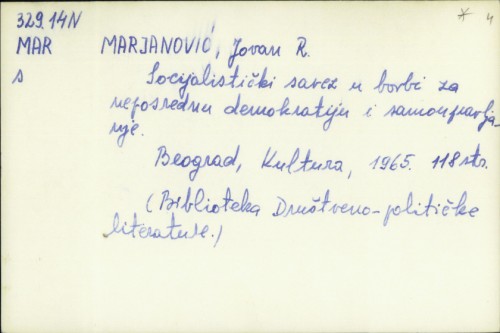 Socijalistički savez u borbi za neposrednu demokratiju i samoupravljanje / Jovan R. Marjanović.