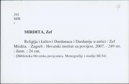 Religija i kultovi Dardanaca i Dardanije u antici / Zef Mirdita.