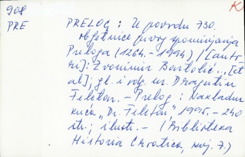 Prelog : u povodu 730. obljetnice prvog spominjanja Preloga : (1264-1994.) / Zvonimir Bartolić... [et al.] ; [fotografije Milan Fuker... et al.].