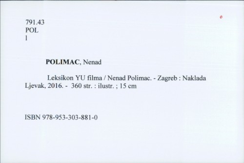 Leksikon YU filma / Nenad Polimac.
