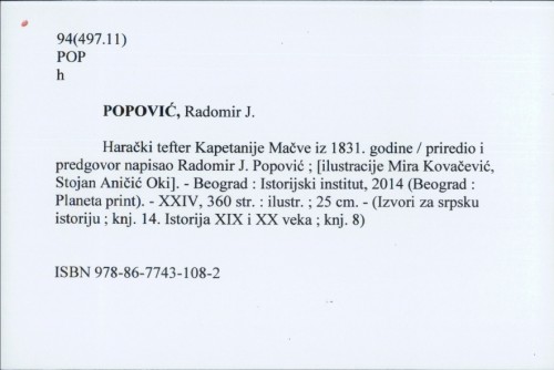 Harački tefter Kapetanije Mačve iz 1831. godine / priredio i predgovor napisao Radomir J. Popović.