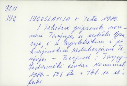 Jugoslavija o Titu 1980. /