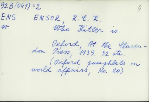 Who Hitler is? / R. L. K. Ensor