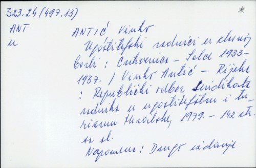 Ugostiteljski radnici u klasnoj borbi : Crikvenica-Selce 1933.-1937. / Vinko Antić