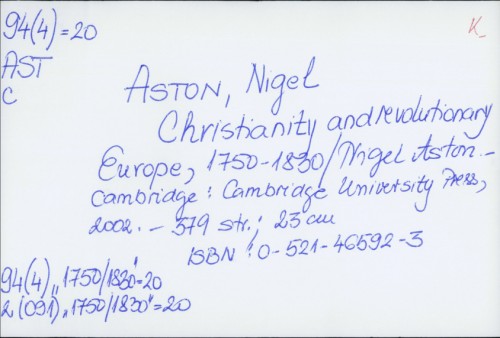Christianity and revolutionary Europe 1750-1830. / Nigel Aston