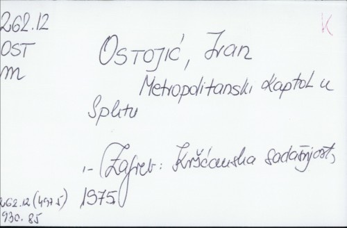 Metropolitanski kaptol u Splitu / Ivan Ostojić.