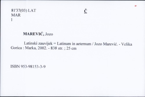 Latinski zauvijek = Latinum in aeternum / Jozo Marević.