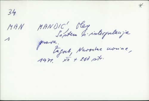 Sistem i interpretacija prava / Oleg Mandić.