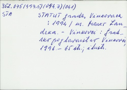 Statut grada Vinkovaca : 1994. / Ur. Marko Landeka