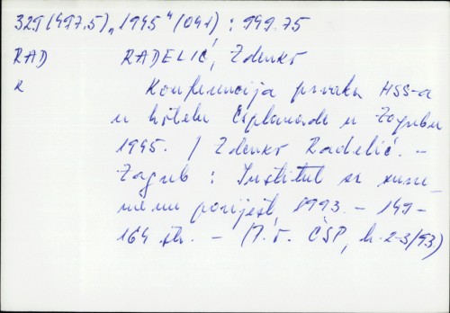 Konferencija prvaka HSS-a u hotelu Esplanade u Zagrebu 1945. / Zdenko Radelić.