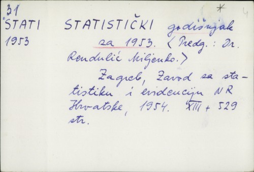 Statistički godišnjak za 1953. / Predg. Dr. Miljenko Rendulić