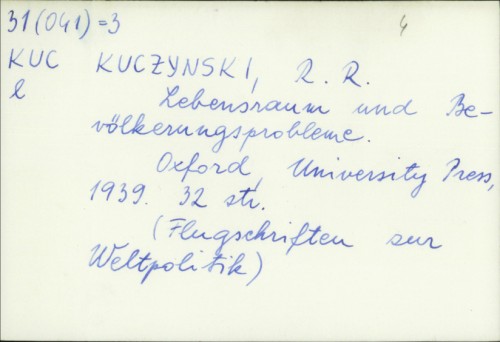 Lebensraum und Bevölkerungsprobleme / R. R. Kuczynski